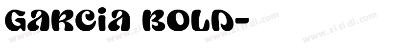 Garcia Bold字体转换